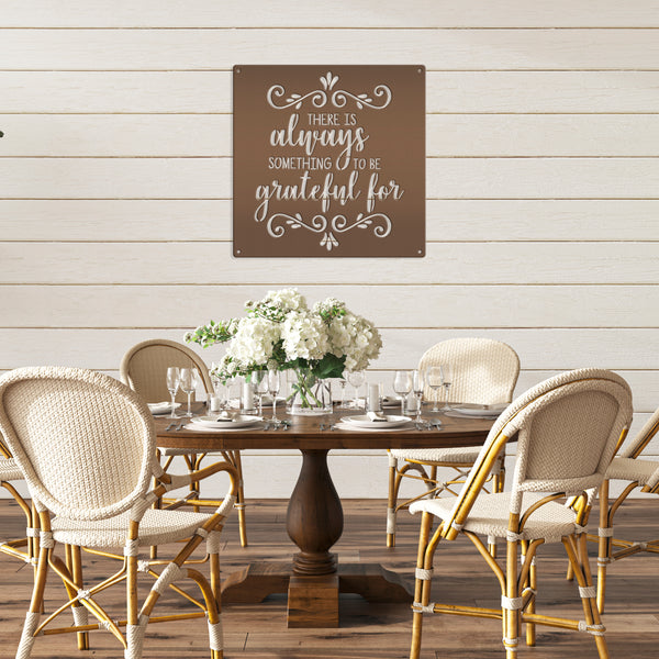 There Is Always Something To Be Grateful For - Metal Sign-Home Decor
