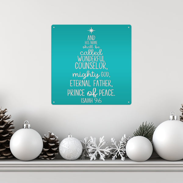Isaiah 9:6 Christmas Tree Metal Sign-Isaiah Bible Verse Metal Wall Art-Wonderful Counselor -Christmas Scripture