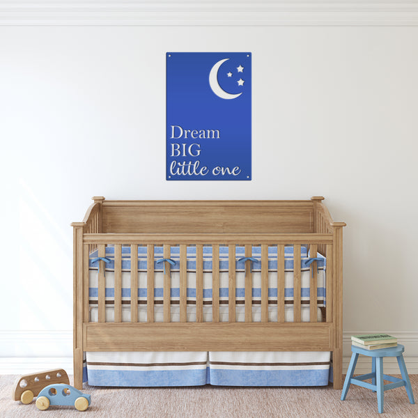 Dream Big Little One Sign, Nursery Wall Decor, Nursery Wall Art Sign, Nursery Words & Sayings