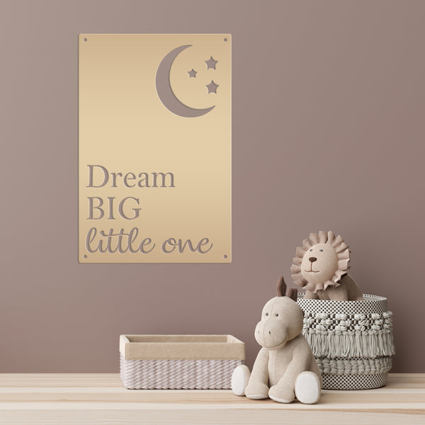 Dream Big Little One Sign, Nursery Wall Decor, Nursery Wall Art Sign, Nursery Words & Sayings
