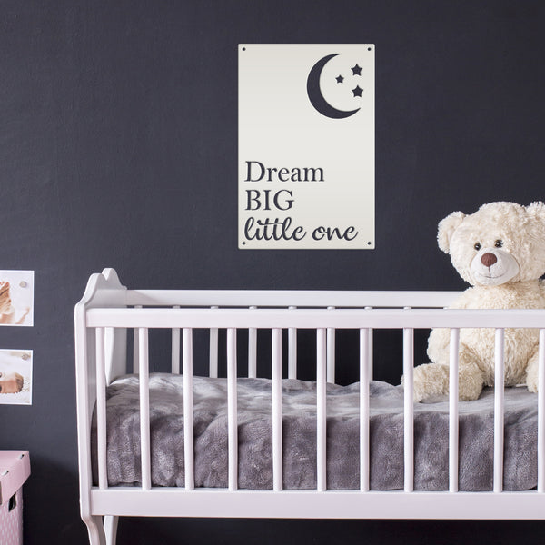 Dream Big Little One Sign, Nursery Wall Decor, Nursery Wall Art Sign, Nursery Words & Sayings