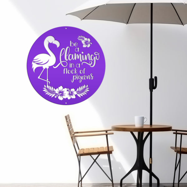Cute Flamingo Metal Sign - Be A Flamingo in a Flock of Pigeons - Charming Beach House Decor - Tropical Entryway Art - Whimsical Door Hanger