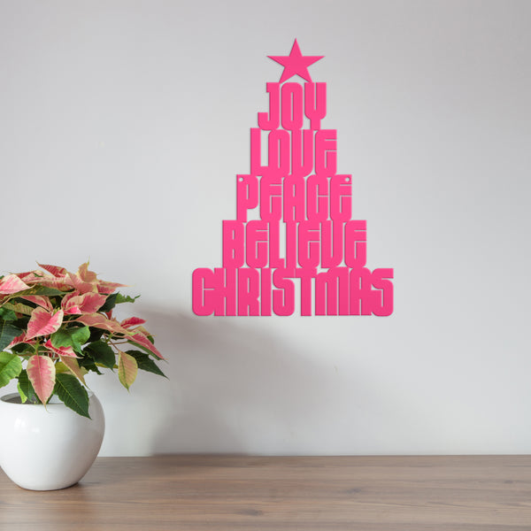 Joy Love Peace Believe Christmas Tree Metal Sign