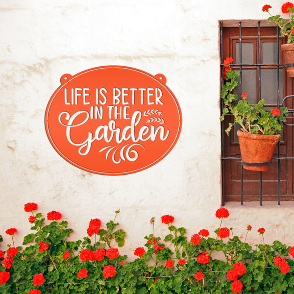 Metal Garden Sign , Life is Better In The Garden, Gardener Gift, Floral Garden Sign, Flower Garden Wall Art, Garden Art