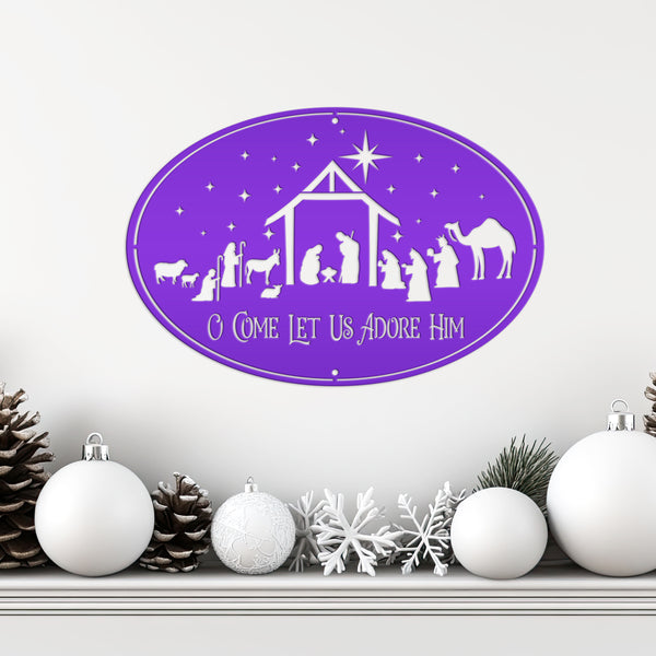 O Come Let Us Adore Him Nativity Metal Sign, Christmas Decor, Outdoor Christmas Decor