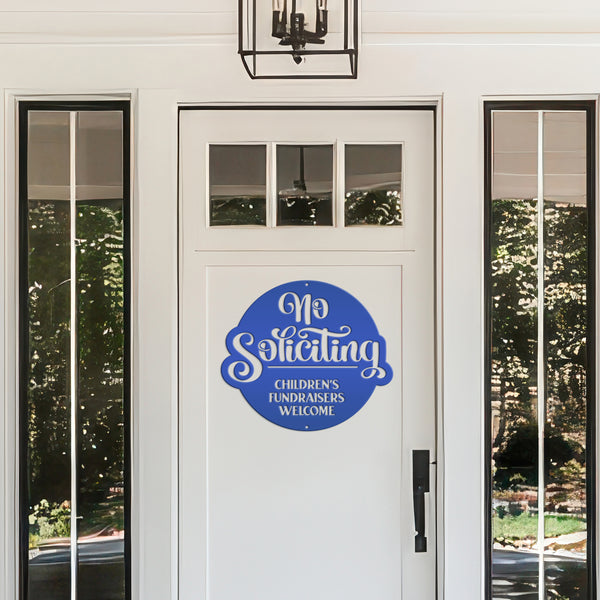 No Soliciting Metal Sign - Children's Fundraisers Welcome - Front Porch Decor - Unique Door Hanger - Outdoor Home Decor - Housewarming Gift