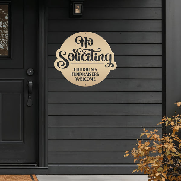 No Soliciting Metal Sign - Children's Fundraisers Welcome - Front Porch Decor - Unique Door Hanger - Outdoor Home Decor - Housewarming Gift