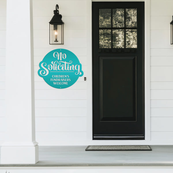 No Soliciting Metal Sign - Children's Fundraisers Welcome - Front Porch Decor - Unique Door Hanger - Outdoor Home Decor - Housewarming Gift