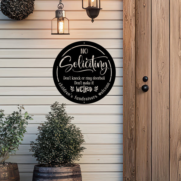 Funny No Soliciting Sign - Cute Outdoor Metal Plaque - Children's Fundraisers Welcome - Novelty Entryway Decor - Unique Housewarming Gifts