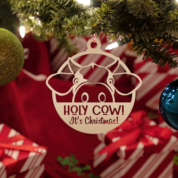 Holy Cow It's Christmas Metal Ornament, Holiday Decor, Farm Ornament
