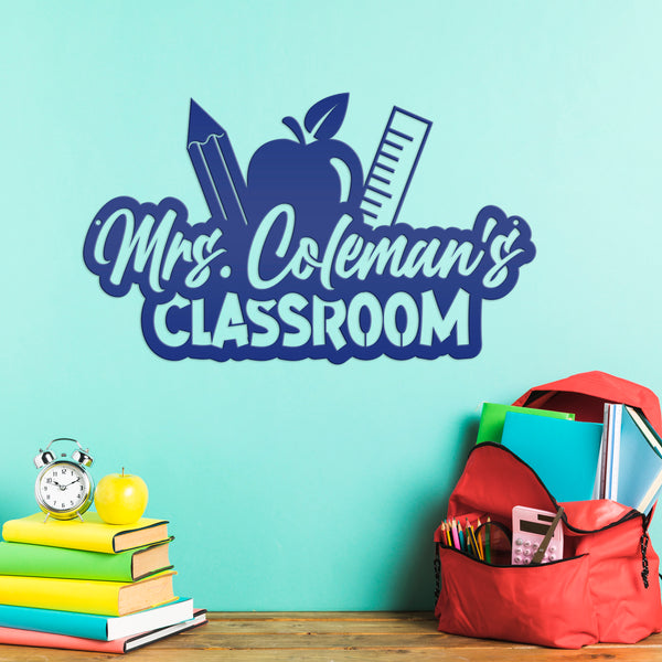 Custom Teacher's Name Classroom Metal Sign Wall Decor, Teacher Decor, Decoration for Teachers Classroom, Decor for Teachers Wall, Teachers Classroom Wall Art & Wall Decor, Classroom Wall Decor