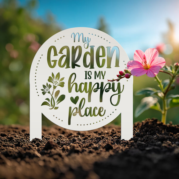 My Garden Is My Happy Place Metal Yard Stake , Garden Decor, Mother's Day Gift, Gift For Grandma