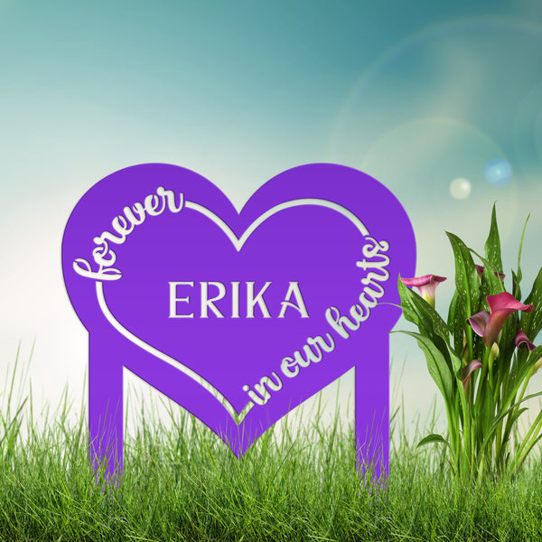 Custom Metal Heart Memorial Yard Stake - Unique Tribute Decor - Forever in our hearts - Personalized Sympathy Gifts - Gravestone Decoration