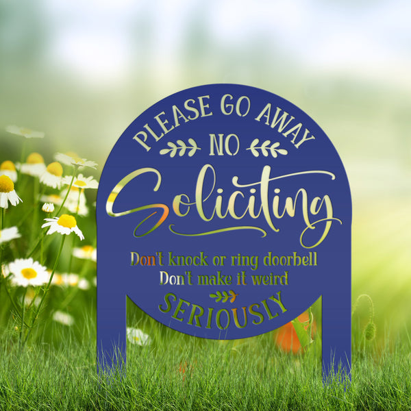 No Soliciting Yard Stake - Funny Metal Sign for Home Decor - Outdoor Garden Decoration - Please Go Away Signs - Unique Housewarming Gifts