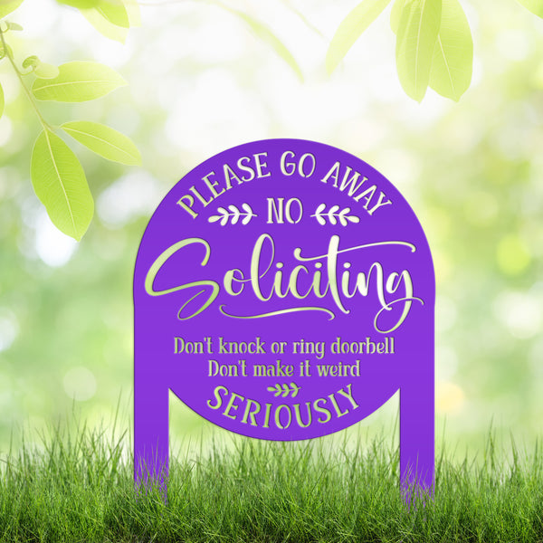 No Soliciting Yard Stake - Funny Metal Sign for Home Decor - Outdoor Garden Decoration - Please Go Away Signs - Unique Housewarming Gifts