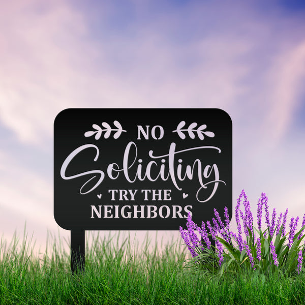 No Soliciting Signage - Humorous Yard Decoration for Outdoor Spaces - Funny Metal Yard Stake - Cute Laser Cut Home Decor - Housewarming Gift