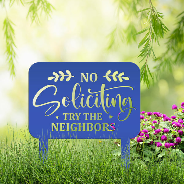 No Soliciting Signage - Humorous Yard Decoration for Outdoor Spaces - Funny Metal Yard Stake - Cute Laser Cut Home Decor - Housewarming Gift
