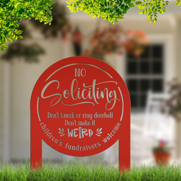 No Soliciting Sign for Home Decor - Funny Metal Yard Stake - Outdoor Decoration - Children's Fundraisers Welcome - Unique Housewarming Gifts